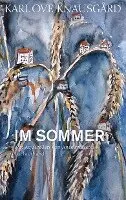 Karl Ove Knausgård - Im Sommer, Inbunden. Tillgänglighet: Lägg i varukorg