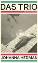 Johanna Hedman - Das Trio, Inbunden