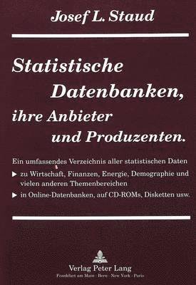 Statistische Datenbanken, Ihre Anbieter Und Produzenten 1