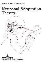 Hans-Otto Carmesin - Neuronal Adaptation Theory, Häftad