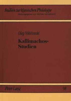 bokomslag Kallimachos-Studien