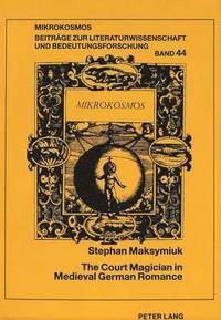 bokomslag Court Magician in Medieval German Romance