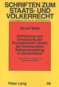 bokomslag Einfuehrung Und Umsetzung Der Europaeischen Charta Der Kommunalen Selbstverwaltung in Deutschland