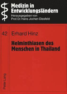 Helminthiasen Des Menschen in Thailand 1