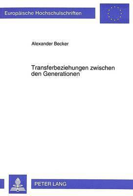 Transferbeziehungen Zwischen Den Generationen 1