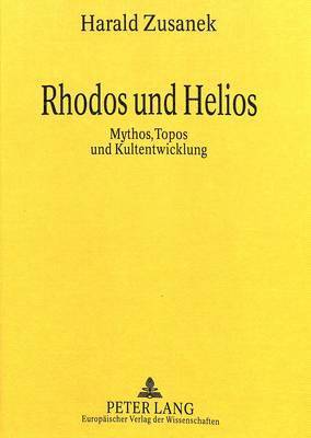 Rhodos Und Helios 1