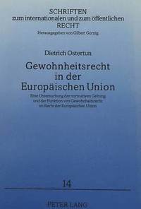 bokomslag Gewohnheitsrecht in Der Europaeischen Union