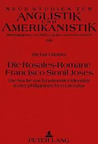 bokomslag Die Rosales-Romane Francisco Sionil Joses