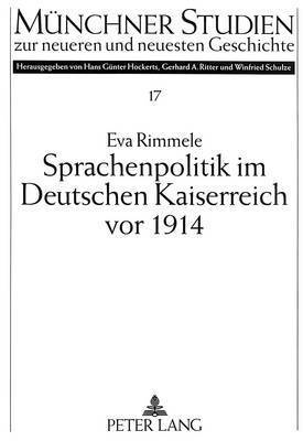 Sprachenpolitik Im Deutschen Kaiserreich VOR 1914 1