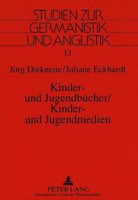 bokomslag Kinder- Und Jugendbuecher / Kinder- Und Jugendmedien