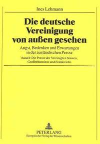 bokomslag Die Deutsche Vereinigung Von Auen Gesehen