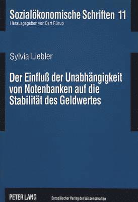 bokomslag Der Einflu Der Unabhaengigkeit Von Notenbanken Auf Die Stabilitaet Des Geldwertes