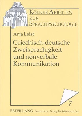 Griechisch-Deutsche Zweisprachigkeit Und Nonverbale Kommunikation 1