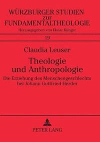 bokomslag Theologie und Anthropologie