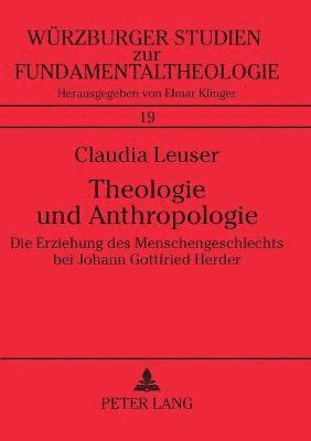 Claudia Leuser - Theologie und Anthropologie, Häftad