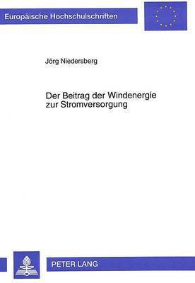 bokomslag Der Beitrag Der Windenergie Zur Stromversorgung