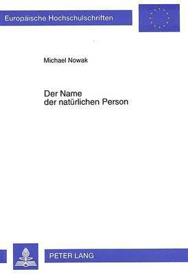 bokomslag Der Name Der Natuerlichen Person