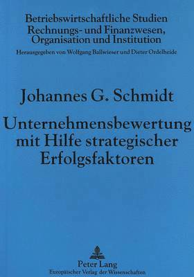 bokomslag Unternehmensbewertung Mit Hilfe Strategischer Erfolgsfaktoren