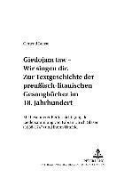 bokomslag Giedojam Taw - Wir Singen Dir. Zur Textgeschichte Der Preuisch-Litauischen Gesangbuecher Im 18. Jahrhundert