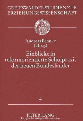 bokomslag Einblicke in Reformorientierte Schulpraxis Der Neuen Bundeslaender