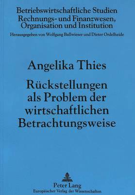 bokomslag Rueckstellungen ALS Problem Der Wirtschaftlichen Betrachtungsweise