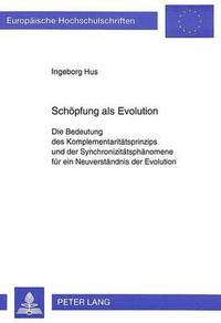 bokomslag Schoepfung ALS Evolution