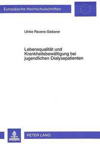 bokomslag Lebensqualitaet Und Krankheitsbewaeltigung Bei Jugendlichen Dialysepatienten