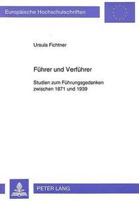 bokomslag Fuehrer Und Verfuehrer
