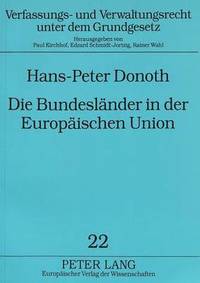 bokomslag Die Bundeslaender in Der Europaeischen Union