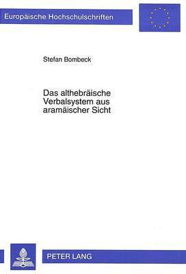 Das Althebraische Verbal System 1