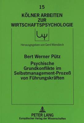 bokomslag Psychische Grundkonflikte Im Selbstmanagement-Proze Von Fuehrungskraeften