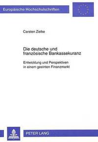 bokomslag Die Deutsche Und Franzoesische Bankassekuranz