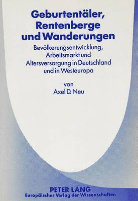 bokomslag Geburtentaeler, Rentenberge Und Wanderungen