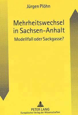 bokomslag Mehrheitswechsel in Sachsen-Anhalt