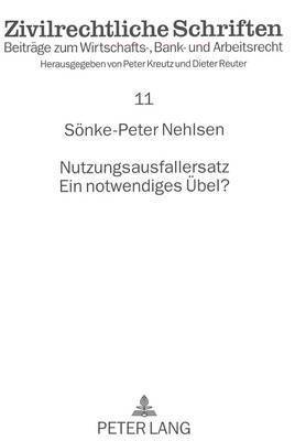 bokomslag Nutzungsausfallersatz- Ein Notwendiges Uebel?