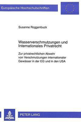 bokomslag Wasserverschmutzungen Und Internationales Privatrecht