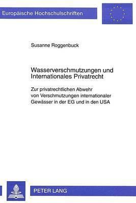 bokomslag Wasserverschmutzungen Und Internationales Privatrecht