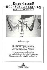 bokomslag Die Freskenprogramme Der Pallavicino-Palaeste