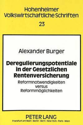 bokomslag Deregulierungspotentiale in Der Gesetzlichen Rentenversicherung