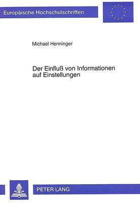 bokomslag Der Einflu Von Informationen Auf Einstellungen