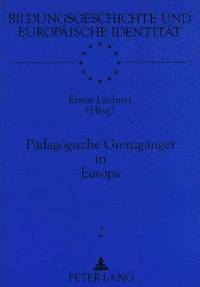 bokomslag Paedagogische Grenzgaenger in Europa
