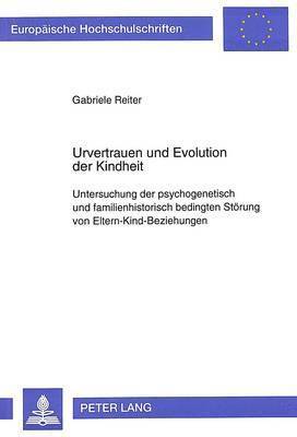 bokomslag Urvertrauen Und Evolution Der Kindheit