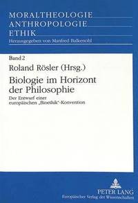 bokomslag Biologie Im Horizont Der Philosophie