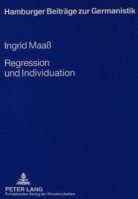 bokomslag Regression Und Individuation