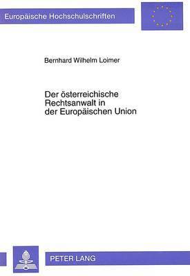 bokomslag Der Oesterreichische Rechtsanwalt in Der Europaeischen Union