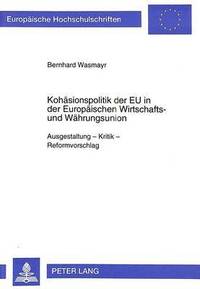 bokomslag Kohaesionspolitik Der Eu in Der Europaeischen Wirtschafts- Und Waehrungsunion