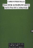 Walter Kempowski's "Deutsche Chronik"