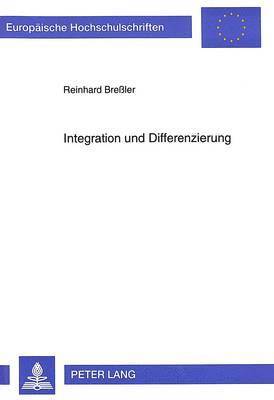 Integration Und Differenzierung 1
