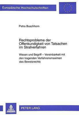 bokomslag Rechtsprobleme Der Offenkundigkeit Von Tatsachen Im Strafverfahren