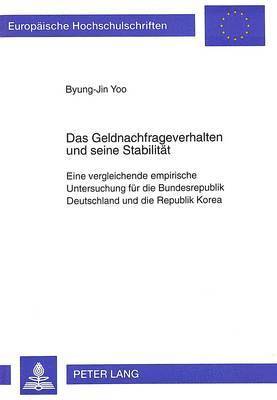 Das Geldnachfrageverhalten Und Seine Stabilitaet 1